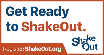 Get Ready to ShakeOut Register shakeout.org